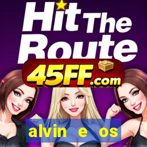 alvin e os esquilos 3 filme completo dublado mega filmes